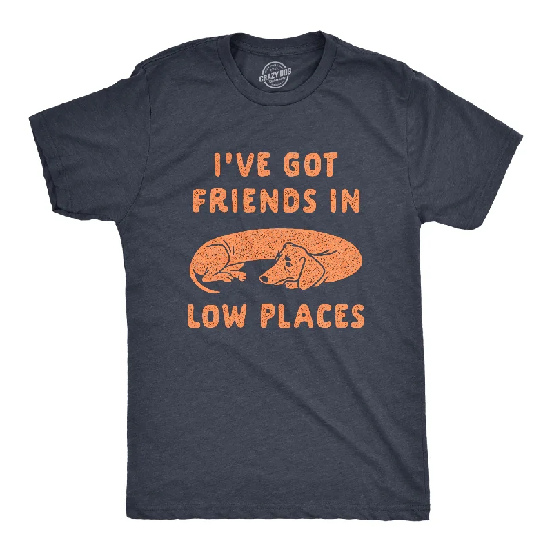 men's sports t-shirts -Ive Got Friends In Low Places Men's T Shirt