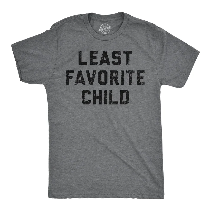 men's luxury t-shirts -Least Favorite Child Men's T Shirt