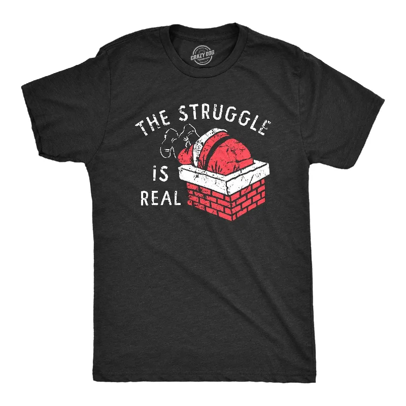 men's designer t-shirts -The Struggle Is Real Men's T Shirt